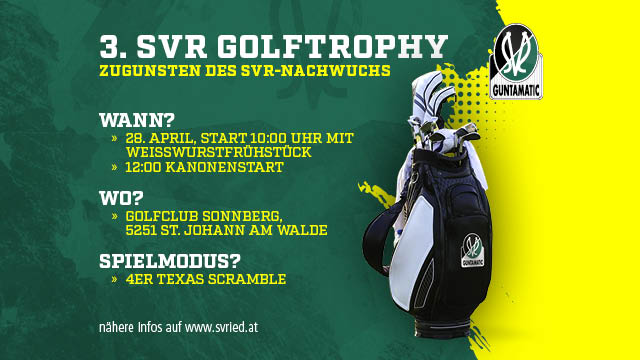 3. SV Guntamatic Ried Golf-Trophy zugunsten des SVR-Nachwuchs